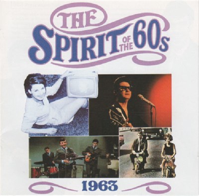 Various - The Spirit Of The 60s: 1963 download mp3 flac
