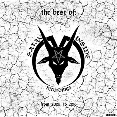 Various - The Best Of Satan Inside Recordings From 2008 To 2016. download mp3 flac