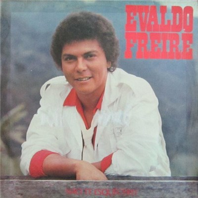 Evaldo Freire - Não Te Esquecerei download mp3 flac