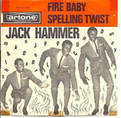 Jack Hammer - Fire Baby / Spelling twist download mp3 flac