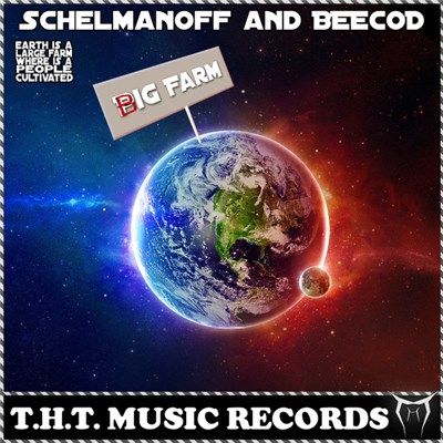 Schelmanoff & BeeCod, 8 Hertz - Big Farm download mp3 flac