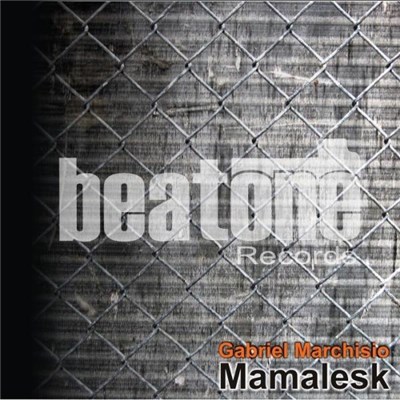 Gabriel Marchisio - Mamalesk download mp3 flac