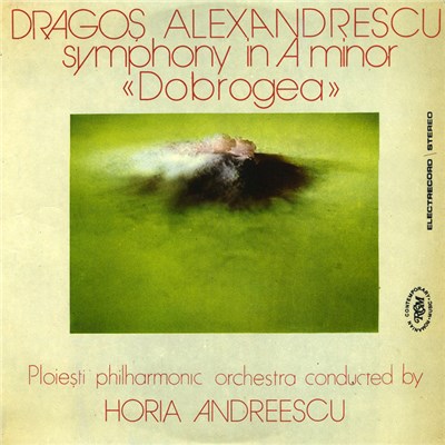 Dragoș Alexandrescu - Ploiești Philharmonic Orchestra Conducted By Horia Andreescu - Symphony In A Minor «Dobrogea» (Simfonia „Dobrogea“ În La Minor) download mp3 flac