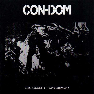 Con-Dom - Live Assault 1 / Live Assault 4 download mp3 flac