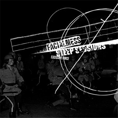Facialmess / Sleep Sessions - Excessive Force download mp3 flac