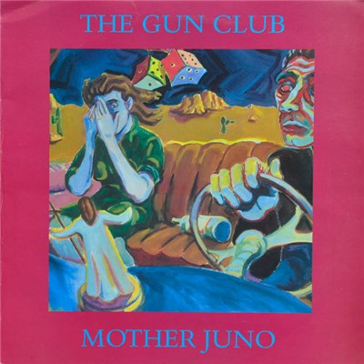 The Gun Club - Mother Juno download mp3 flac