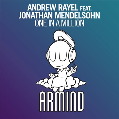 Andrew Rayel Feat. Jonathan Mendelsohn - One In A Million download mp3 flac