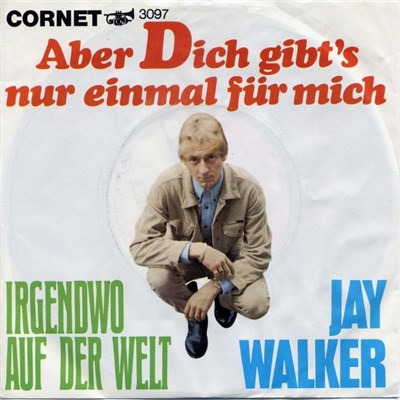 Jay Walker - Aber Dich Gibt's Nur Einmal Für Mich download mp3 flac