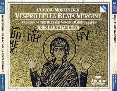 Claudio Monteverdi - John Eliot Gardiner - Vespro Della Beata Vergine = Vespers Of The Blessed Virgin = Marien-Vesper download mp3 flac