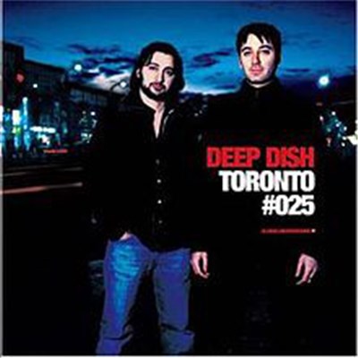 Deep Dish - Global Underground #025: Toronto download mp3 flac