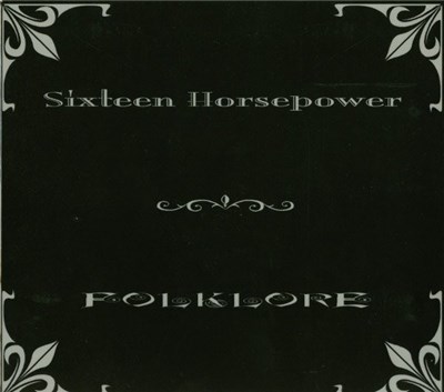 Sixteen Horsepower - Folklore download mp3 flac