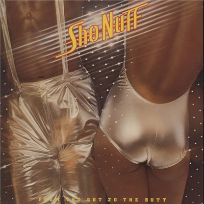 Sho Nuff - From The Gut To The Butt download mp3 flac