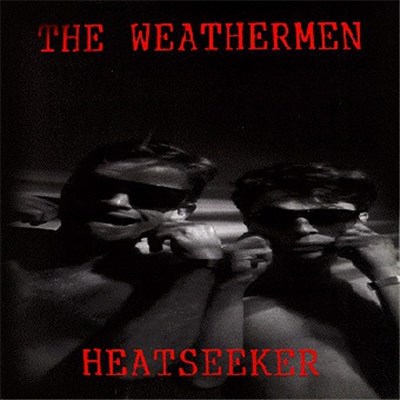 The Weathermen - Heatseeker download mp3 flac