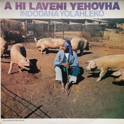 A Hi Laveni Yehovha - Indodana Yolahleko download mp3 flac