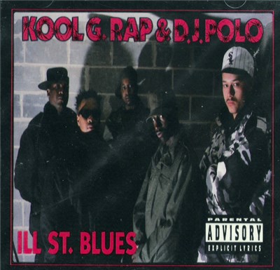 Kool G Rap & D.J. Polo - Ill Street Blues download mp3 flac