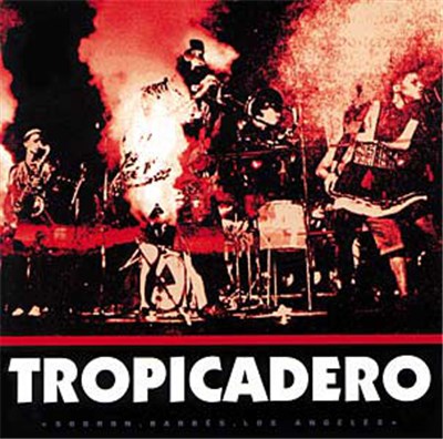 Tropicadéro - Sodron, Barbes, Los Anzélès download mp3 flac
