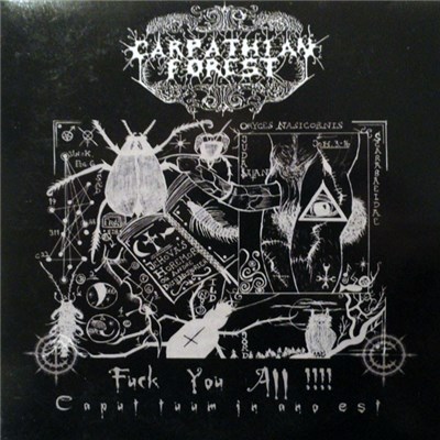 Carpathian Forest - Fuck You All !!!! (Caput Tuum In Ano Est) download mp3 flac