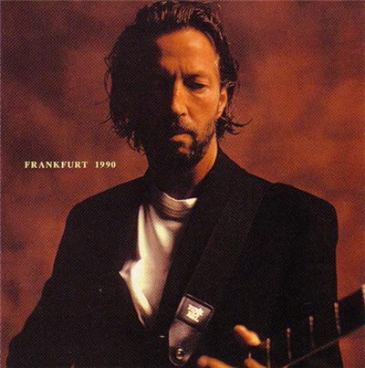 Eric Clapton - Frankfurt 1990 download mp3 flac