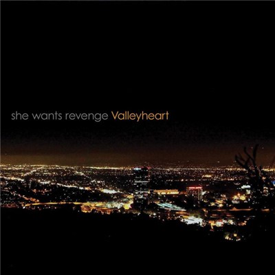 She Wants Revenge - Valleyheart download mp3 flac