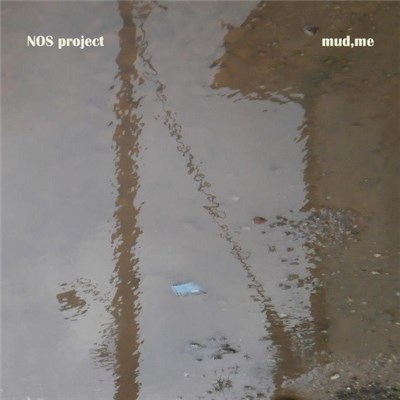 NOS Project - Mud,Me download mp3 flac