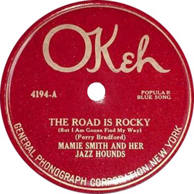 Mamie Smith And Her Jazz Hounds - The Road Is Rocky (But I Am Gonna Find My Way) / Fare The Honey Blues download mp3 flac
