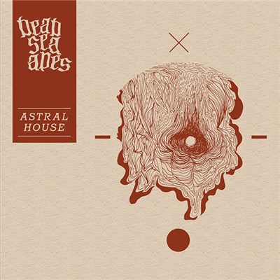 Dead Sea Apes - Astral House download mp3 flac