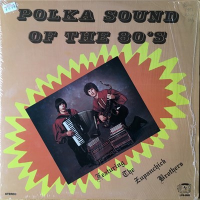 The Zupanchick Brothers - Polka Sound Of The 80's download mp3 flac
