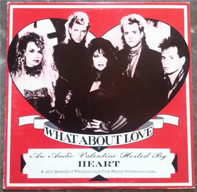 Heart - What About Love? An Audio Valentine Hosted By Heart download mp3 flac