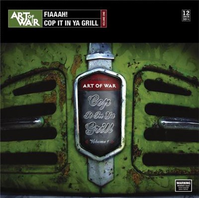 Art Of War - Cop It In Ya Grill Volume 1 download mp3 flac