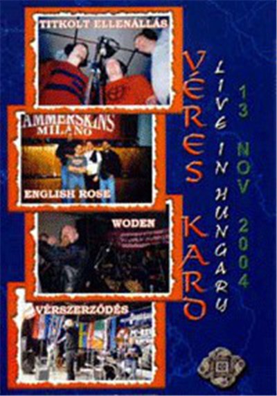 Various - Véres Kard (Live In Hungary 13 Nov 2004) download mp3 flac