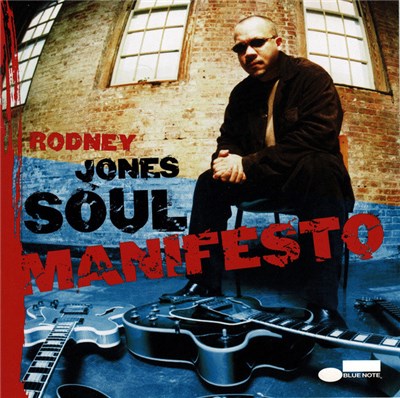 Rodney Jones - Soul Manifesto download mp3 flac