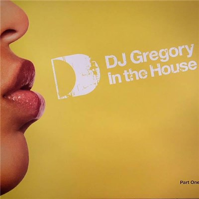 DJ Gregory - In The House (Part One) download mp3 flac