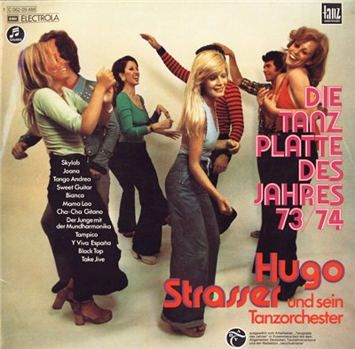 Hugo Strasser Und Sein Tanzorchester - Die Tanzplatte Des Jahres 73/74 download mp3 flac