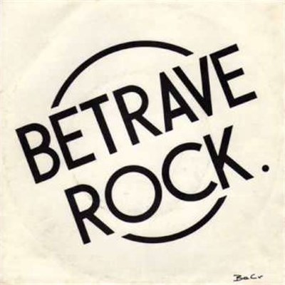 Betrave Rock - Assis D'vant La Télé / À La Masse download mp3 flac