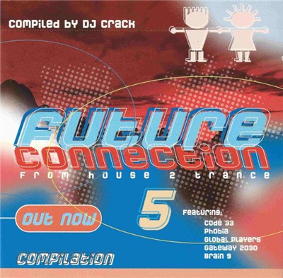 DJ Crack - Future Connection 5 download mp3 flac