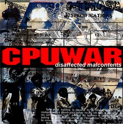 CPUWAR - Disaffected Malcontents download mp3 flac