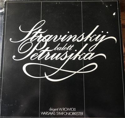 Stravinsky, W. Rowicki, Warsavas Symfoniorkester - Petrusjka - Balett download mp3 flac