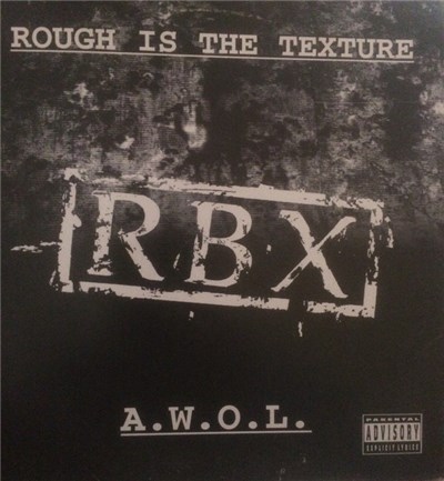 RBX - Rough Is The Texture / A.W.O.L. download mp3 flac