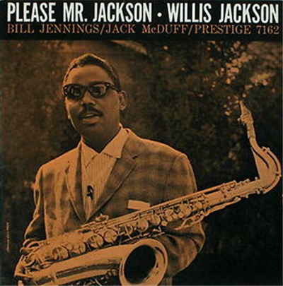 Willis Jackson Quintet - Please Mr. Jackson download mp3 flac