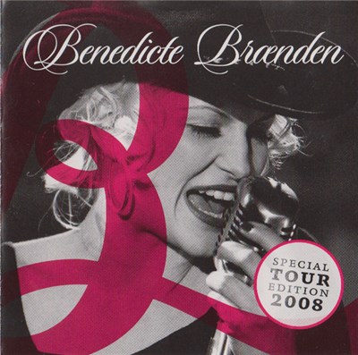 Benedicte Brænden - Special Tour Edition 2008 download mp3 flac