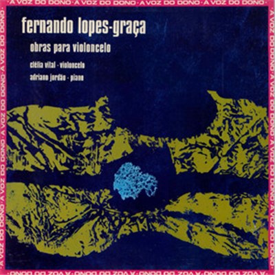 Fernando Lopes-Graça, Clélia Vital, Adriano Jordão - Obras Para Violoncelo download mp3 flac