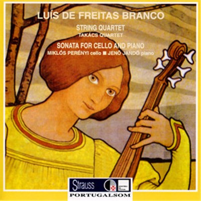 Luís de Freitas Branco - Takács Quartet, Miklós Perényi, Jenö Jandó - String Quartet • Sonata For Cello And Piano download mp3 flac
