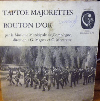 Musique Municipale De Compiègne - Taptoe Majorettes/ Bouton D' Or download mp3 flac