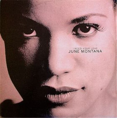 June Montana - I Need Your Love download mp3 flac