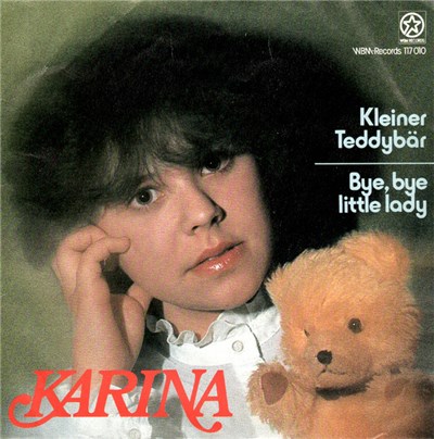 Karina - Kleiner Teddybär / Bye, Bye Little Lady download mp3 flac