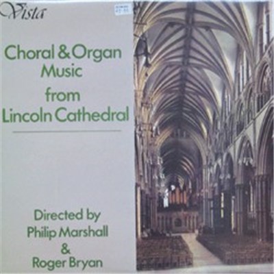 Philip Marshall & Roger Bryan - Choral & Organ Music From Lincoln Cathedral download mp3 flac