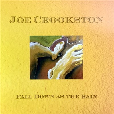 Joe Crookston - Fall Down As The Rain download mp3 flac
