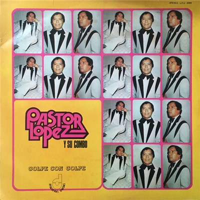 Pastor López Y Su Combo - Golpe Con Golpe download mp3 flac