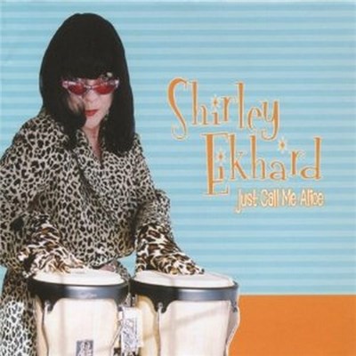 Shirley Eikhard - Just Call Me Alice download mp3 flac