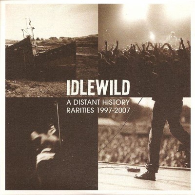 Idlewild - A Distant History Rarities 1997-2007 download mp3 flac